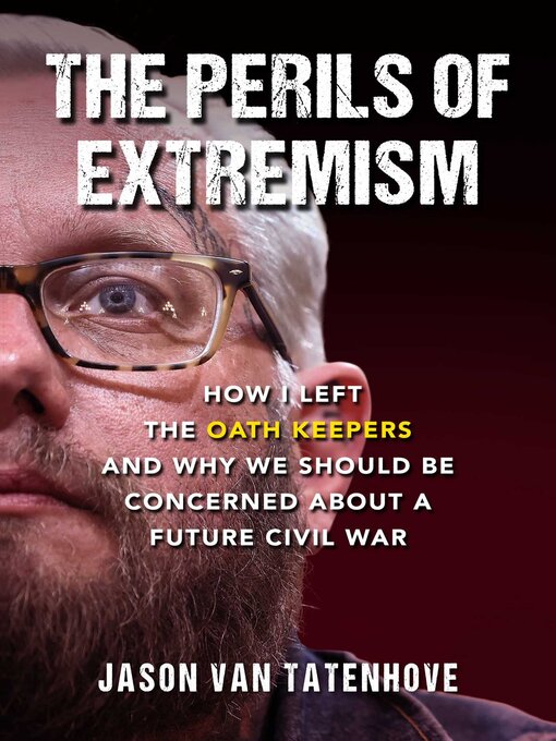 Title details for The Perils of Extremism by Jason Van Tatenhove - Wait list